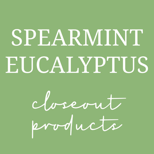 Closeout Home Products - SPEARMINT EUCALYPTUS